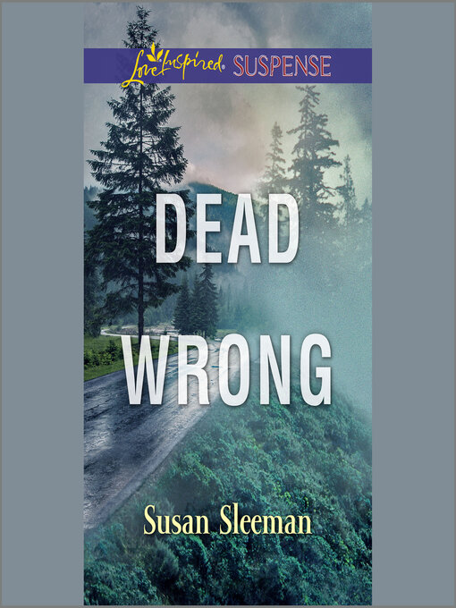 Title details for Dead Wrong by Susan Sleeman - Available